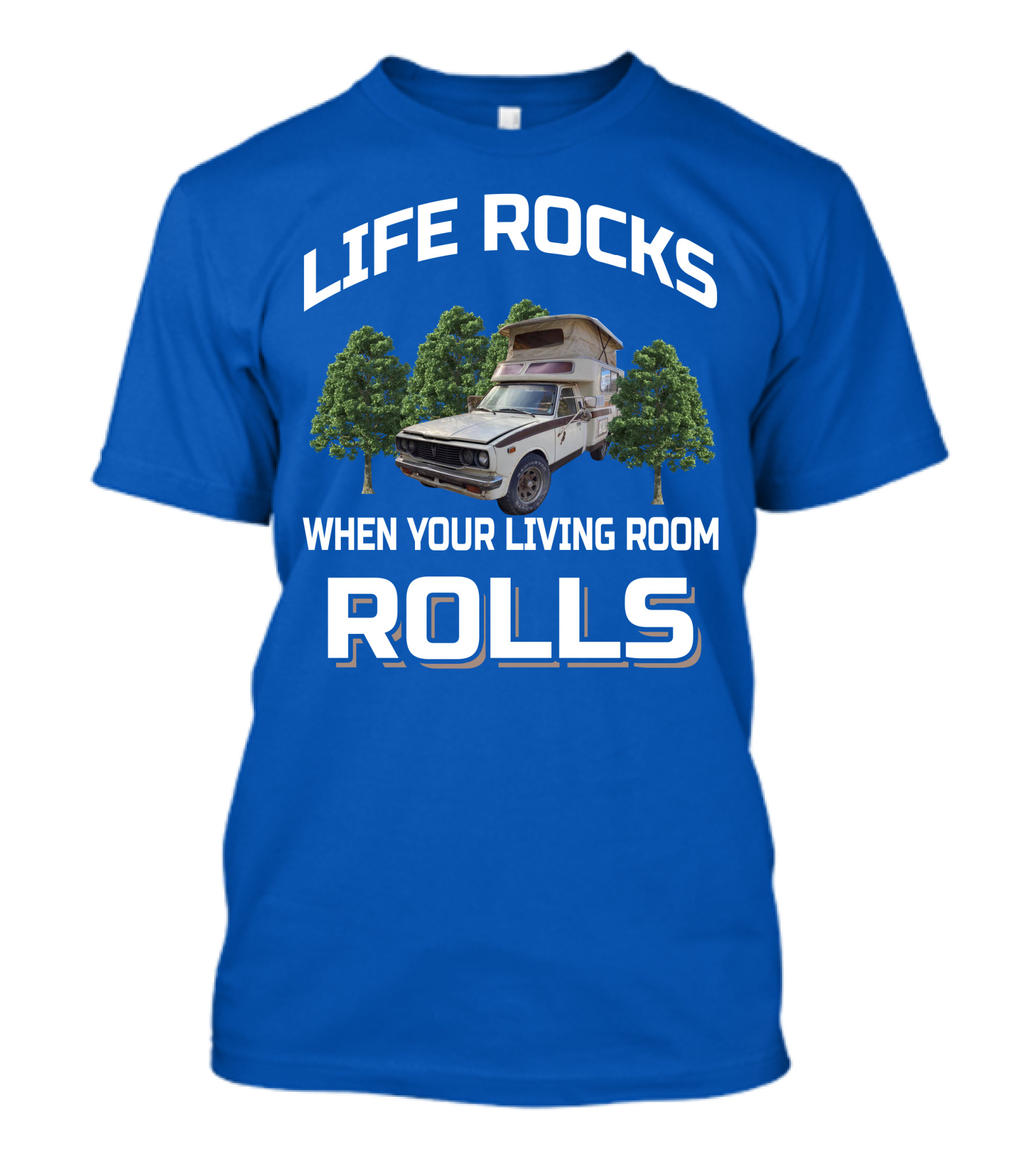 Life Rocks When Your Living Room Rolls Toyota Motorhomes T-Shirt
