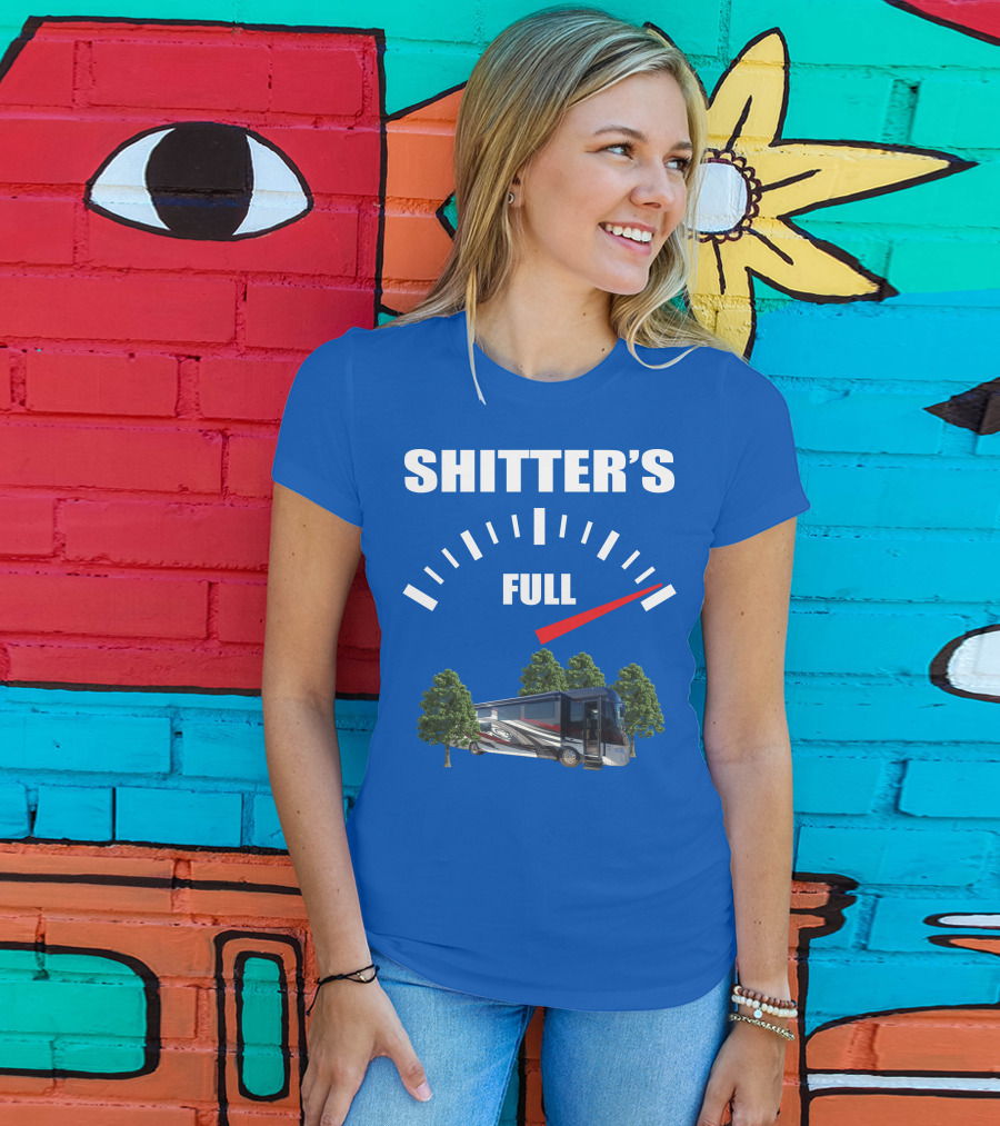 Forest River Class A Motorhome Shitter's Full Gauge T-Shirt