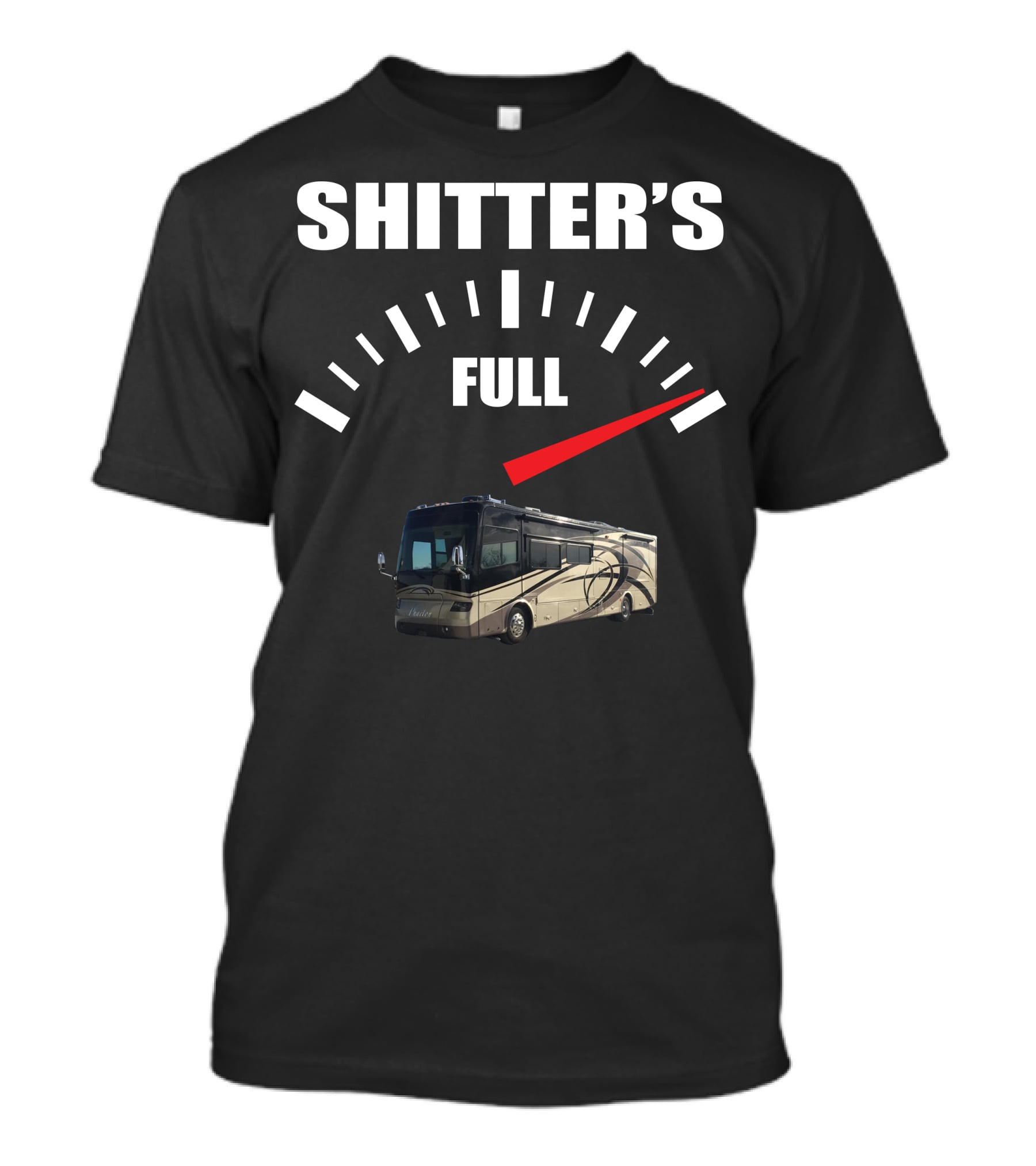 Tiffin Phaeton Shitter's Full Meter Motorhome T-Shirt