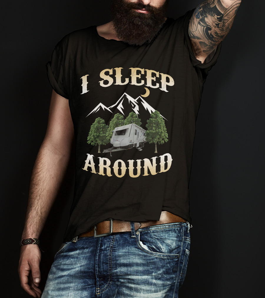 I Sleep Around Jayco Journey Outback FX Camper Mountain Trees T-Shirt