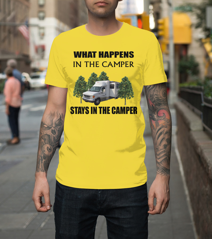 What Happens In The Camper Stays In The Camper Aspect Winnebago T-Shirt