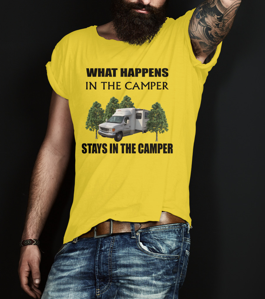 What Happens In The Camper Stays In The Camper Aspect Winnebago T-Shirt