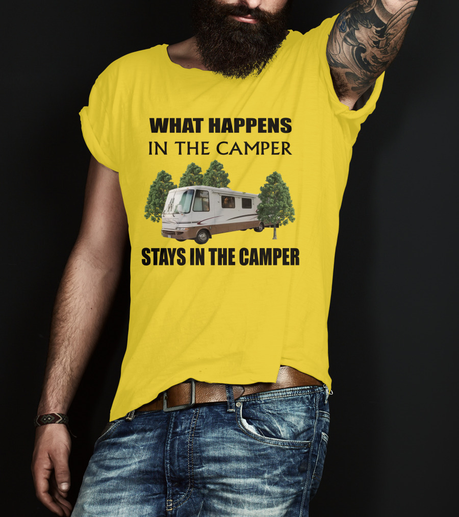 What Happens In The Camper Stays In The Camper RV 2002 Kountry Star T-Shirt
