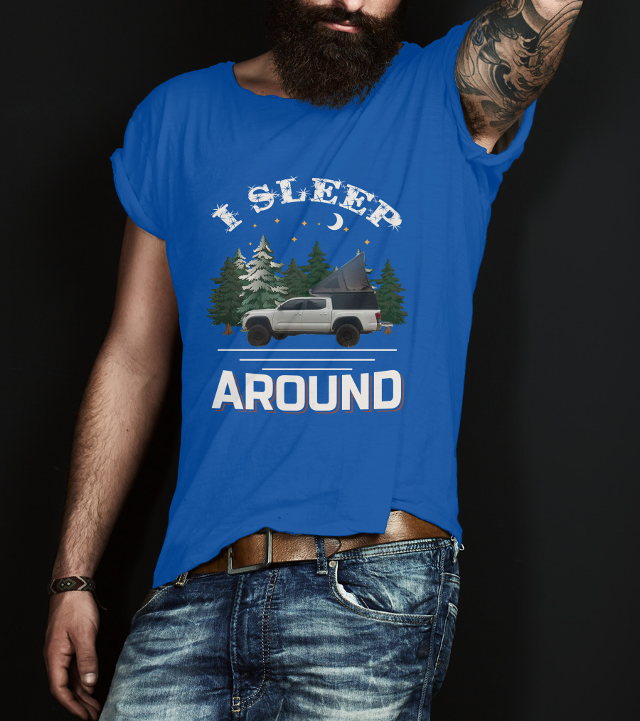I Sleep Around GoFastCampers1 Camping Truck Forest Night Sky T-Shirt