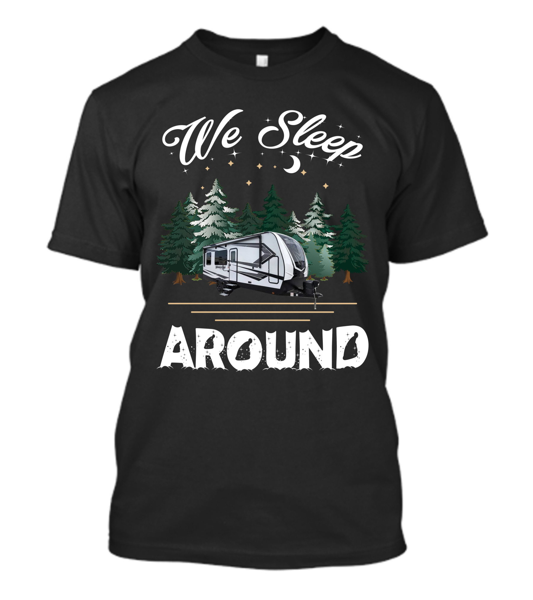 We Sleep Around Grand Design Momentum 21G Camping Forest Scene T-Shirt