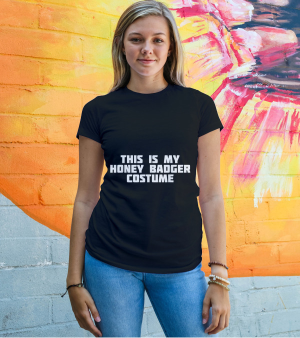 This Is My Honey Badger Costume Lazy T-Shirt