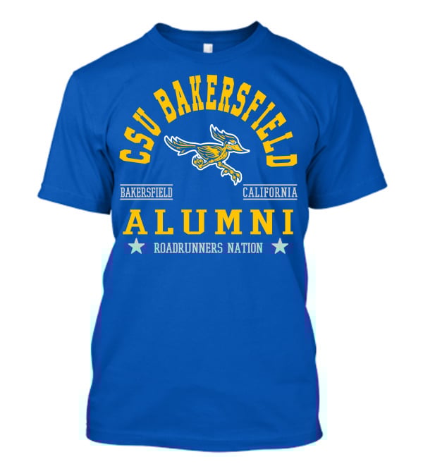 CSU Bakersfield Alumni Roadrunners Nation California T-Shirt