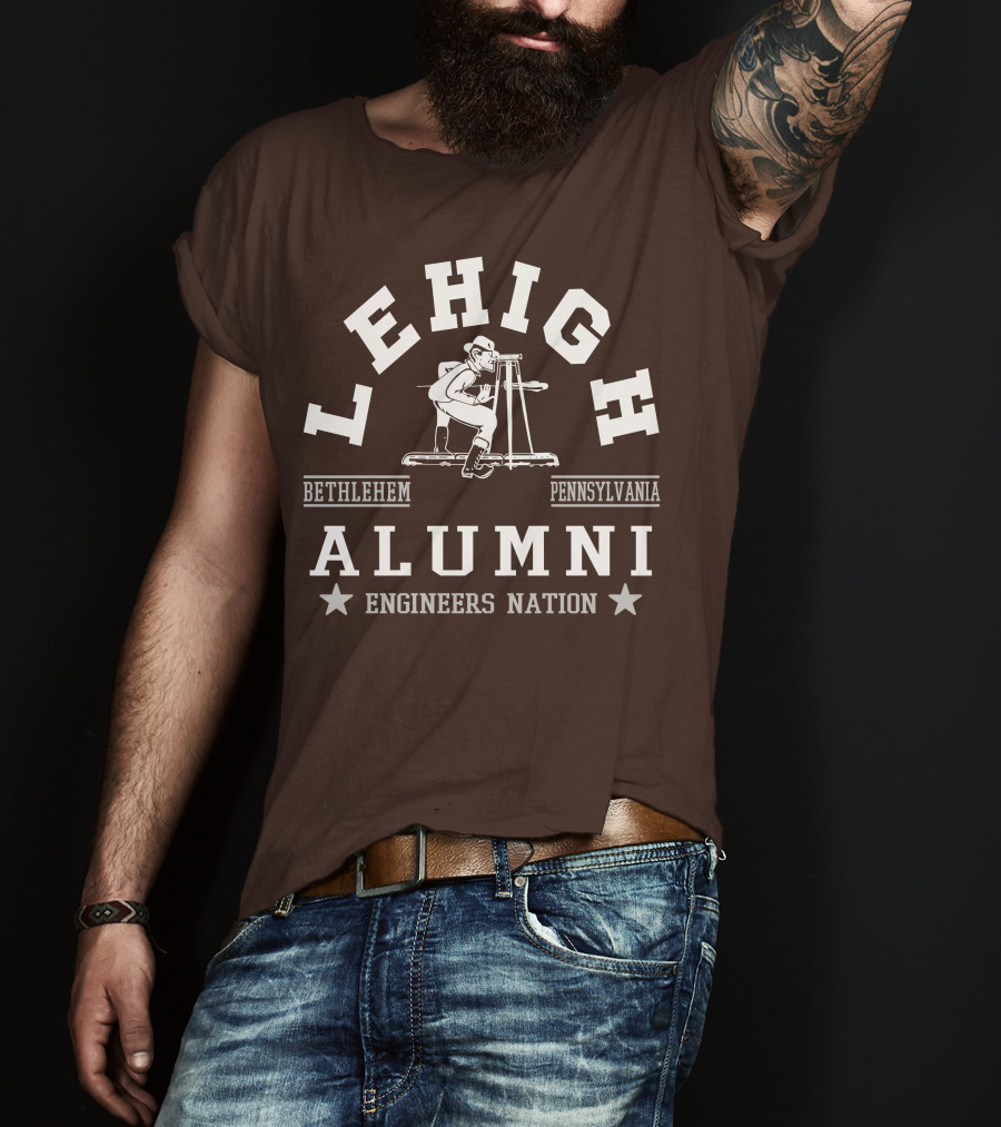 Lehigh Alumni Bethlehem Pennsylvania Engineers Nation T-Shirt