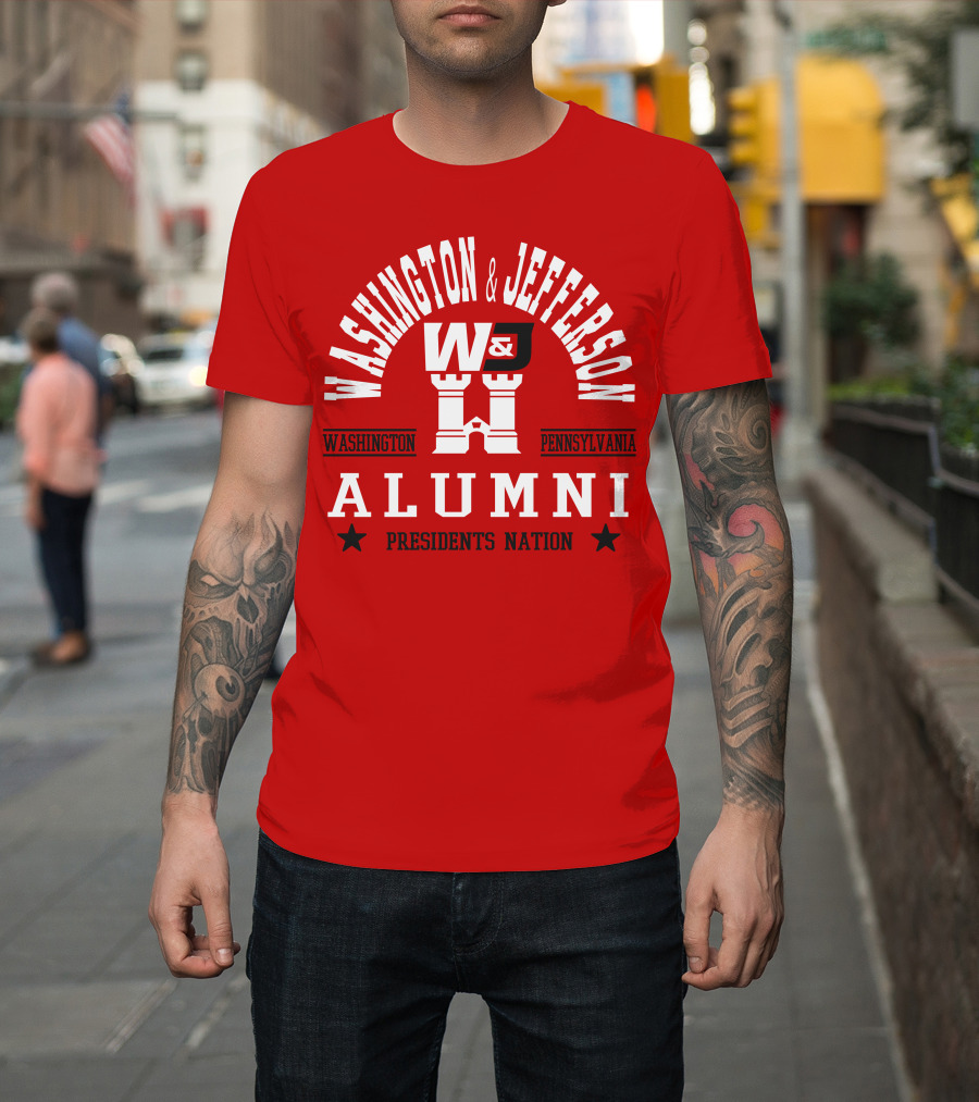Washington and Jefferson College W&J Alumni Presidents Nation Washington Pennsylvania T-Shirt