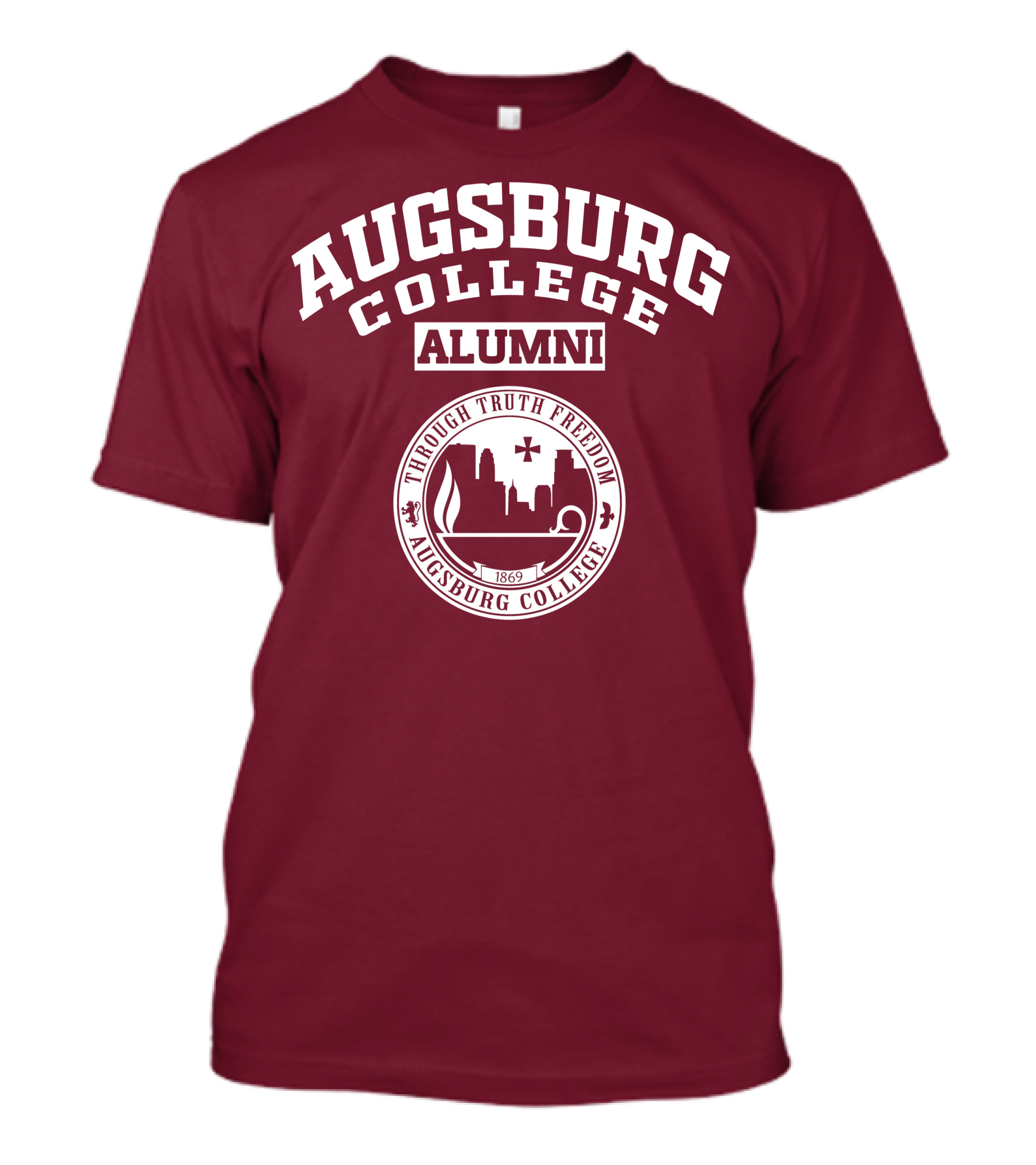 Augsburg College Alumni Through Truth Freedom 1869 T-Shirt