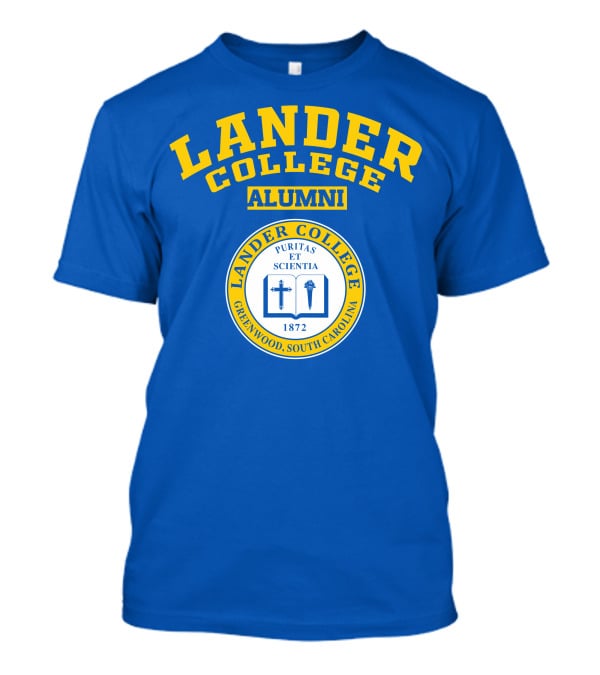 Lander College Alumni Puritas Et Scientia Greenwood South Carolina 1872 T-Shirt