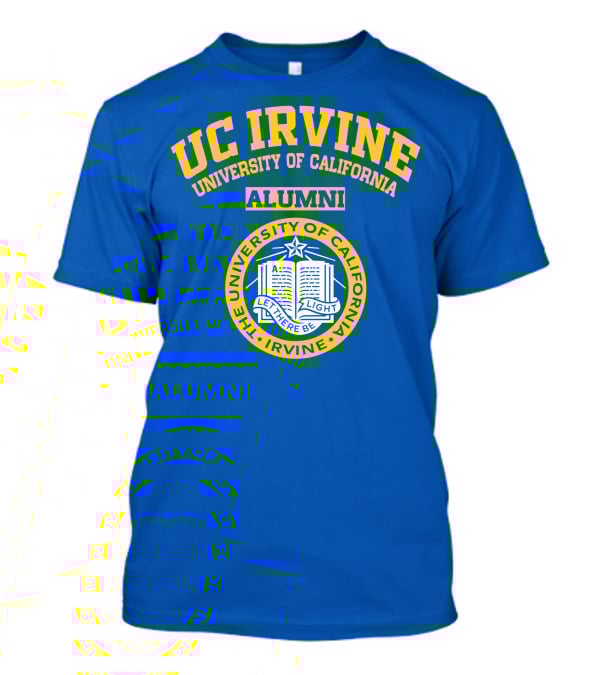 UC Irvine University Of California Alumni Seal Let There Be Light T-Shirt