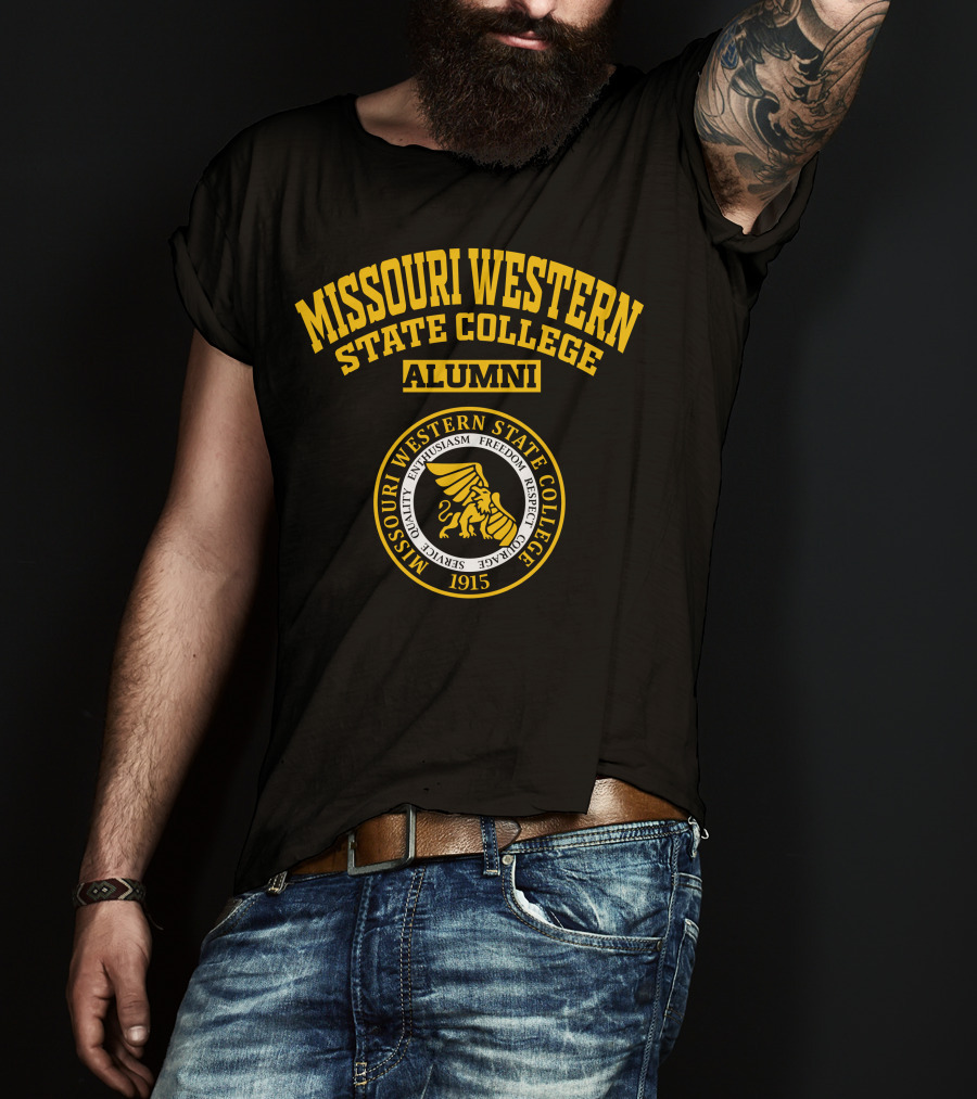 Missouri Western State College Alumni 1915 Enthusiasm Freedom Courage Respect Service Quality T-Shirt