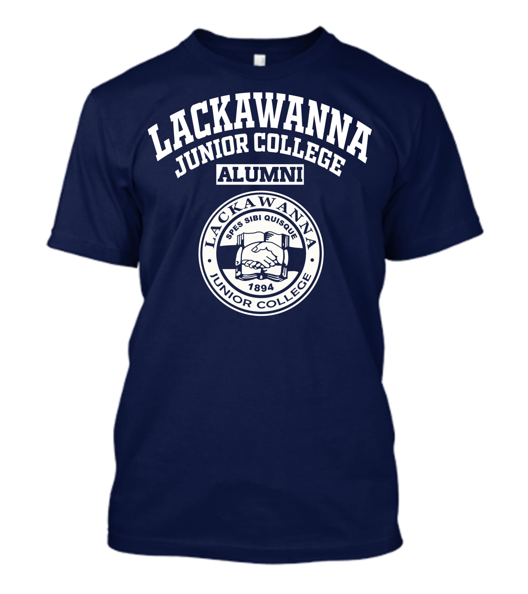 Lackawanna Junior College Alumni Spes Sibi Quisque 1894 T-Shirt
