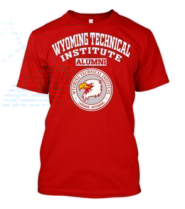 Wyoming Technical Institute Alumni Laramie Wyoming Eagle T-Shirt