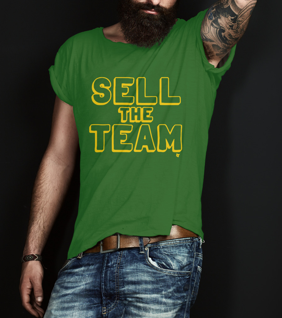 Sell The Team Oakland Statement T-Shirt