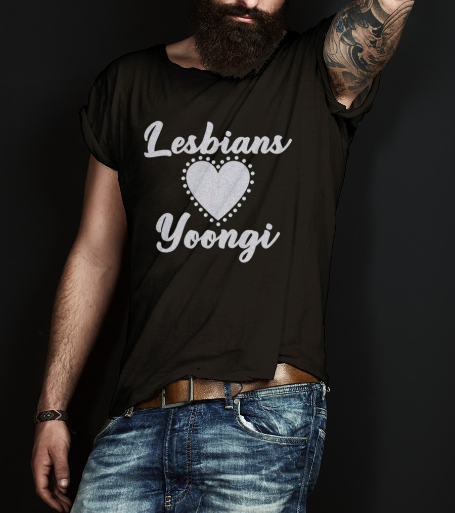 Lesbians Heart Yoongi T-Shirt