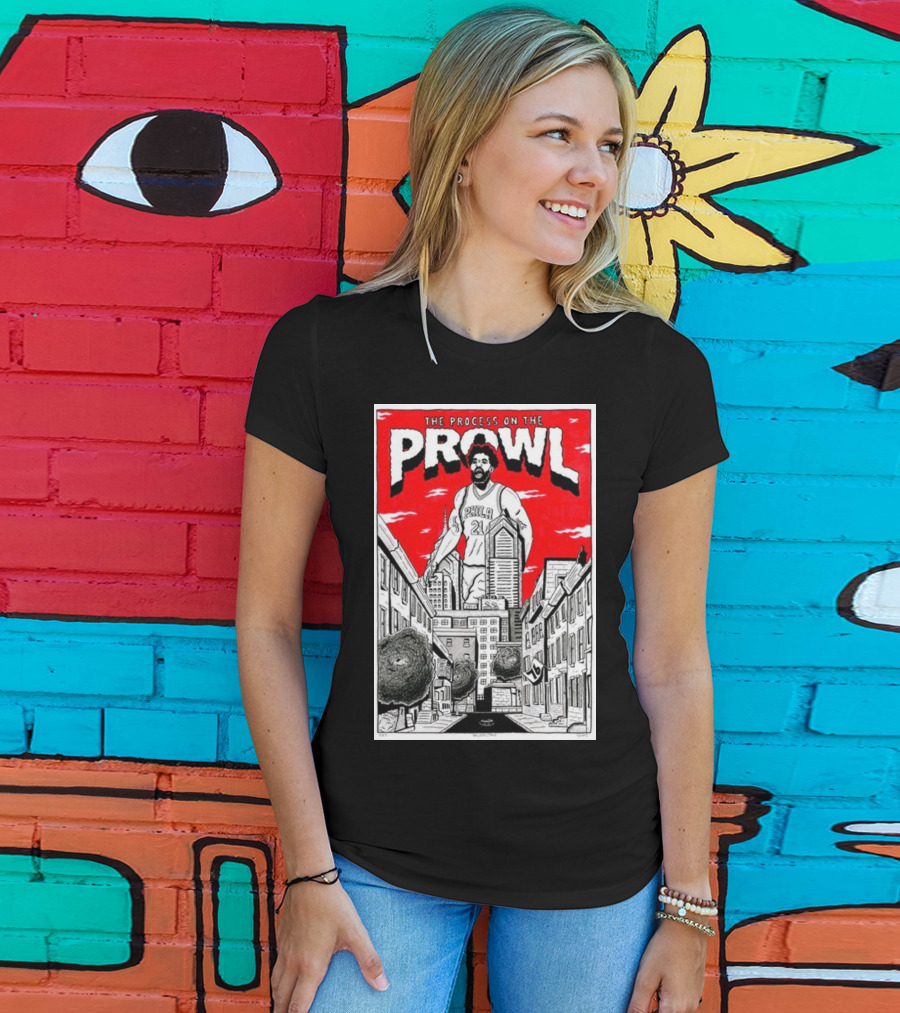 The Process On The Prowl Philadelphia 76ers Basketball Legend T-Shirt