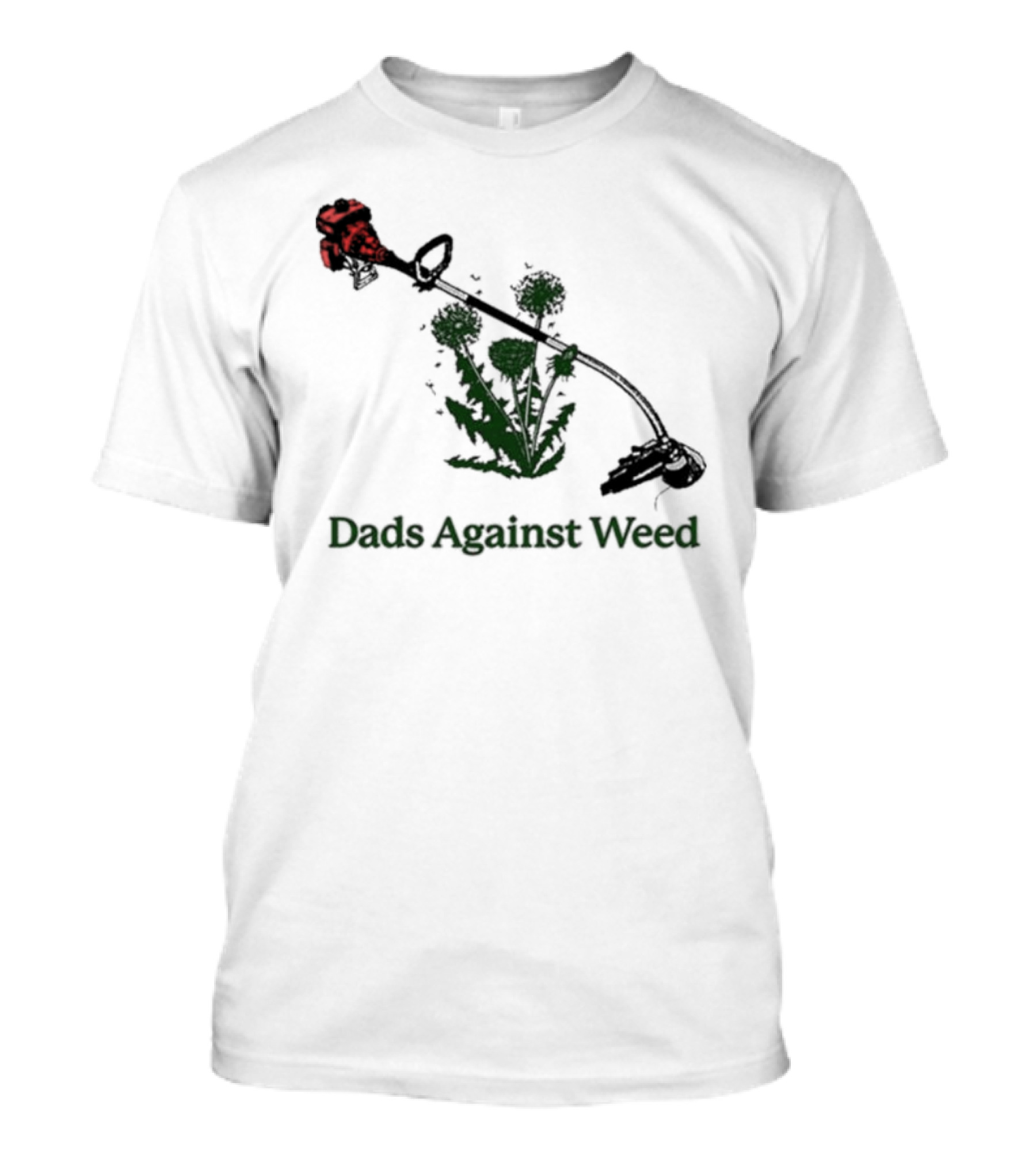 Dads Against Weed Funny Dad Lawn Humor T-Shirt
