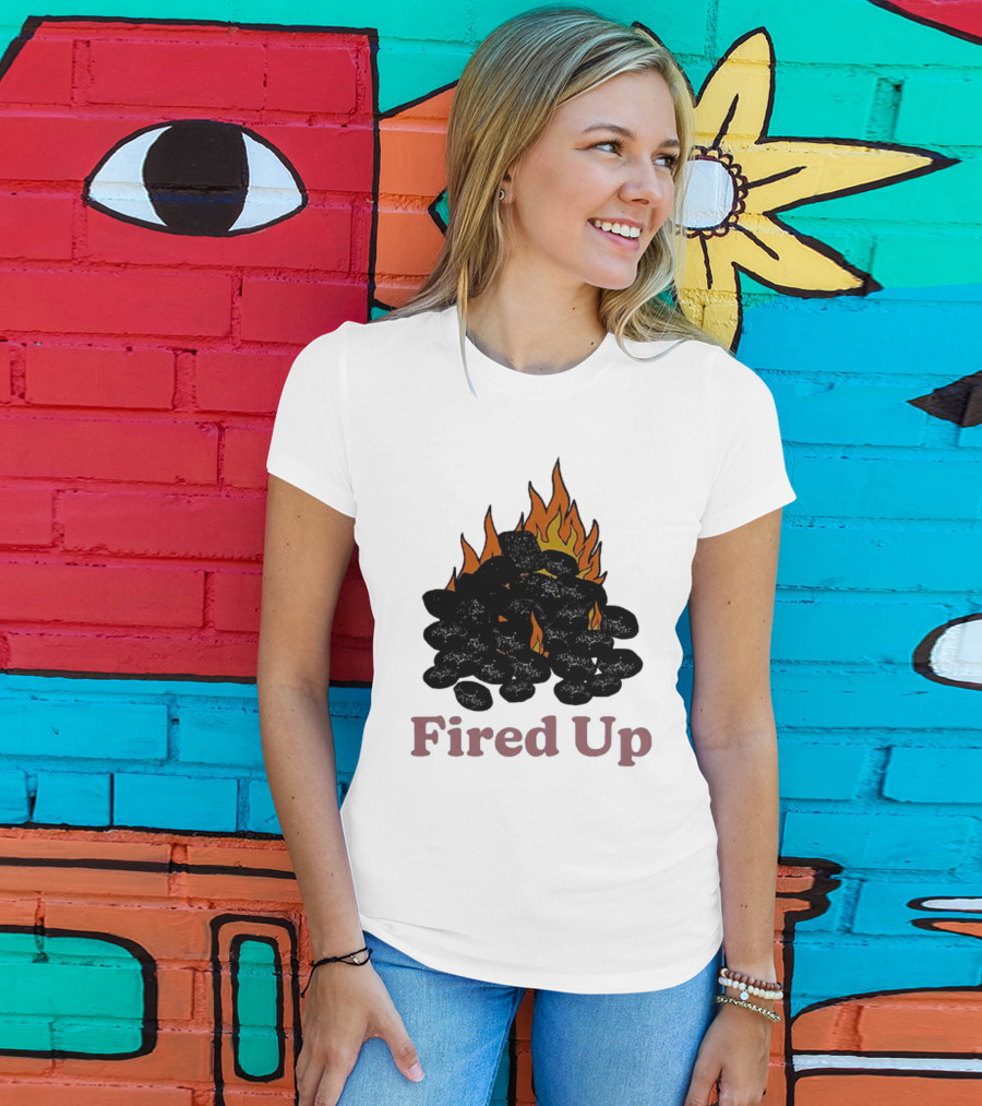 Fired Up Burning Coals And Flames T-Shirt