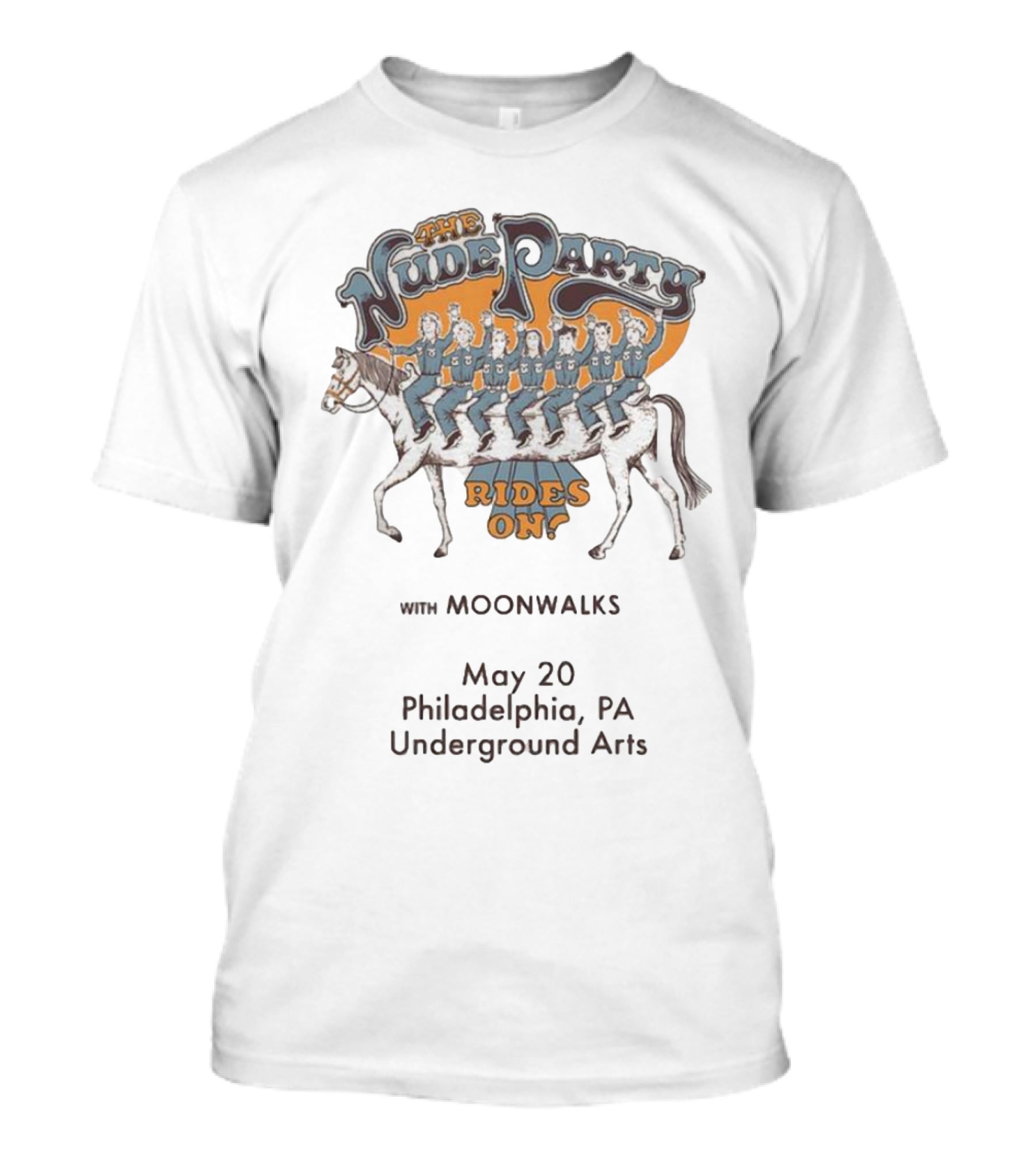 The Nude Party Rides On With Moonwalks May 20 Philadelphia PA Underground Arts T-Shirt