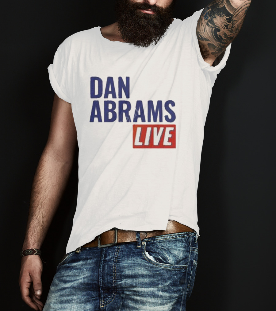 Dan Abrams Live Show Bold Text Red And Blue T-Shirt