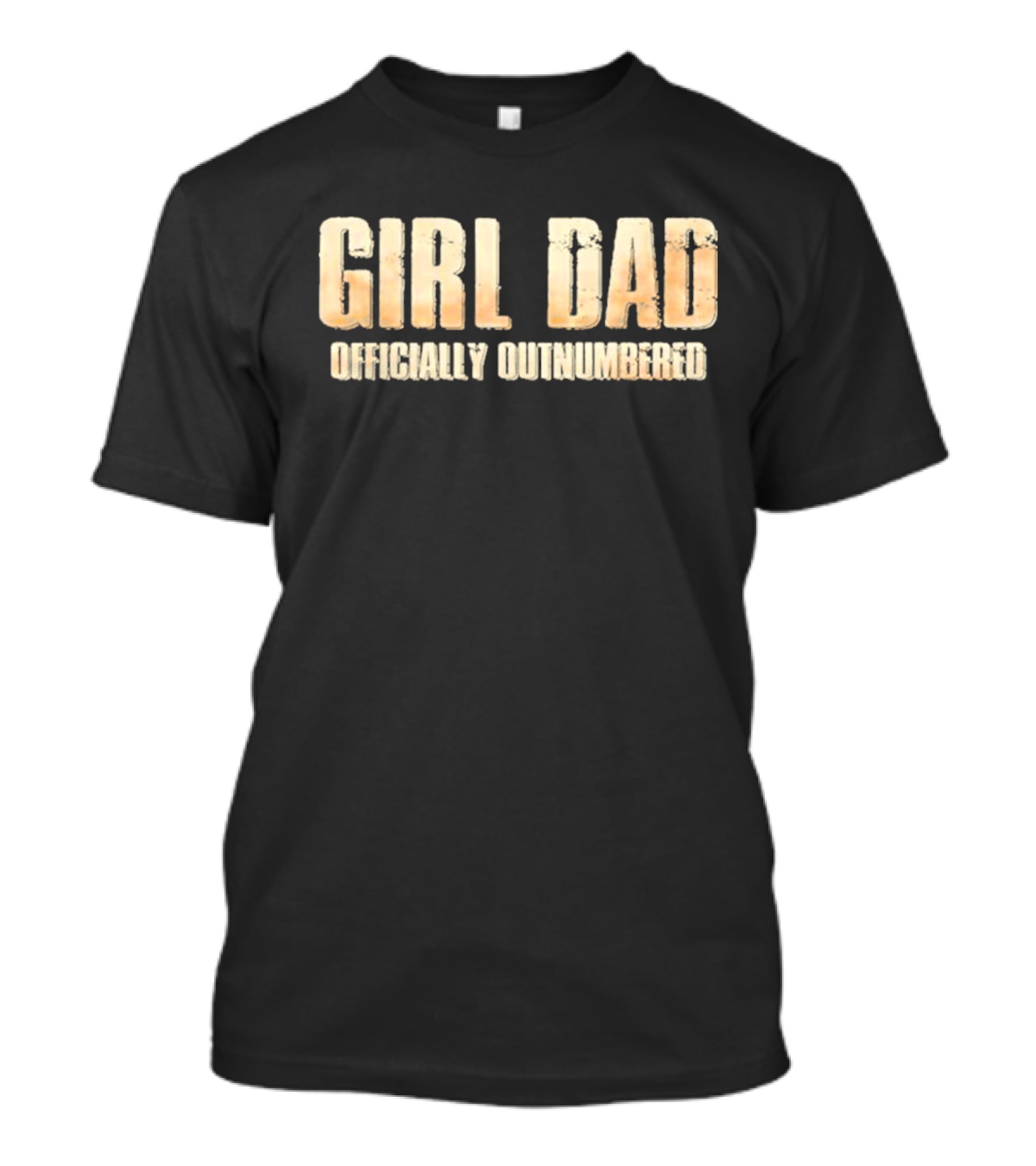 Girl Dad Officially Outnumbered T-Shirt