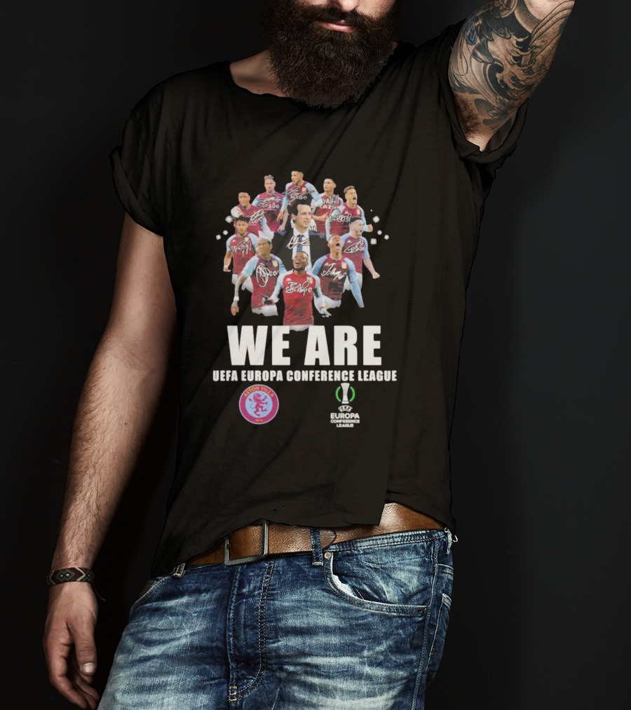 Aston Villa We Are UEFA Europa Conference League With Player Signatures T-Shirt
