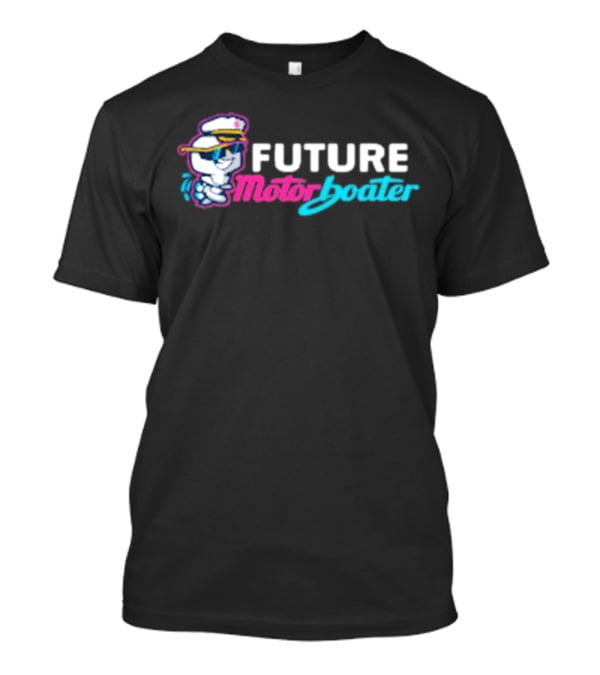 FUTURE Motorboater Captain Cartoon Character T-Shirt