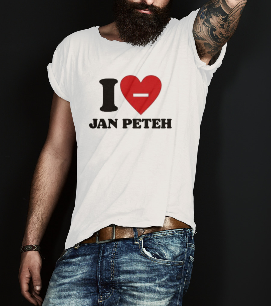 I Heart Jan Peteh T-Shirt