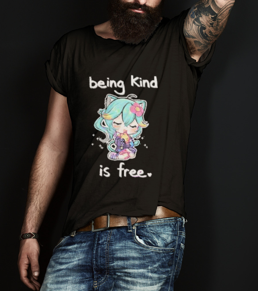 Being Kind Is Free Cute Anime Character Rosedoodles T-Shirt