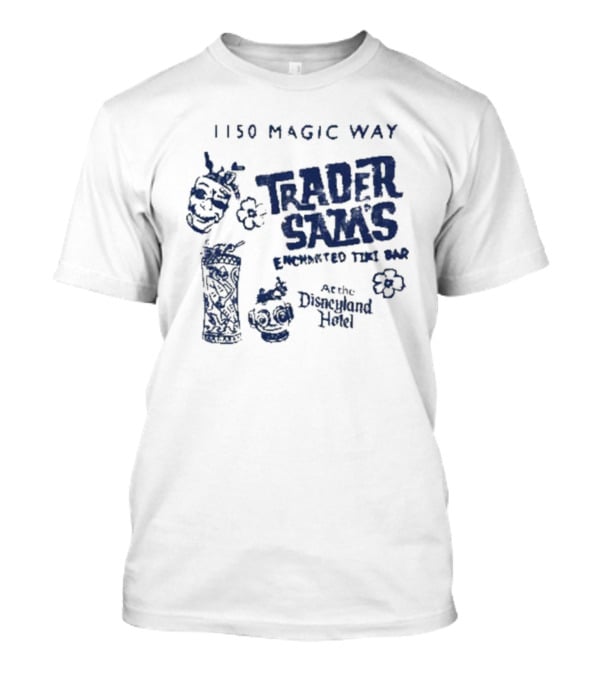 1150 Magic Way Trader Sam’s Enchanted Tiki Bar At The Disneyland Hotel T-Shirt