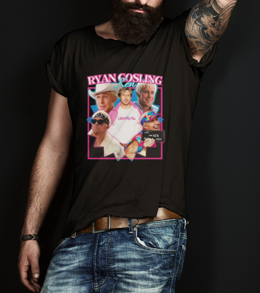 Ryan Gosling Ken Literally Me Ken Barbie Movie LAPD Ken Venice T-Shirt