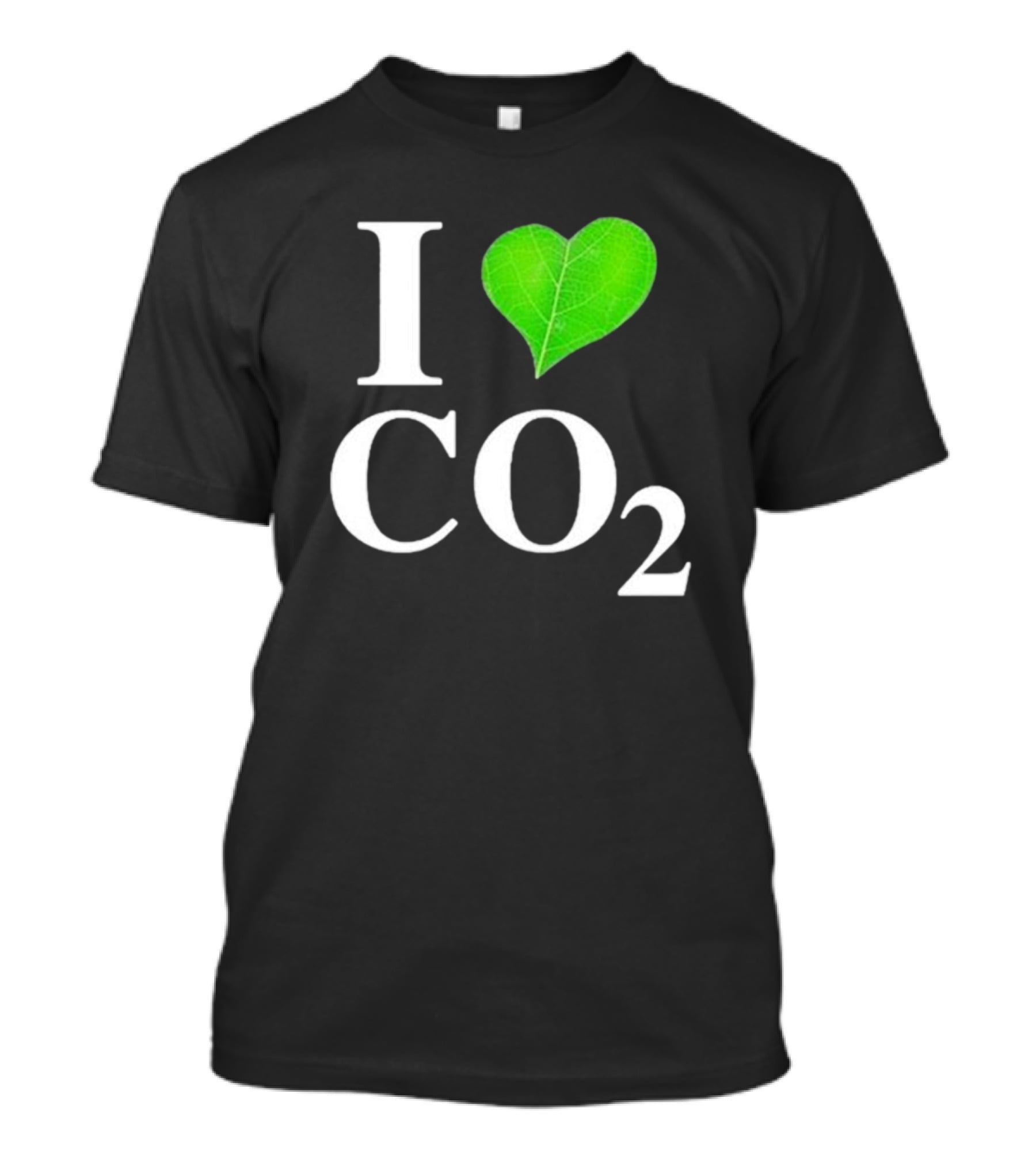 Leaf I Love CO2 Environment Statement Climate Change Awareness T-Shirt