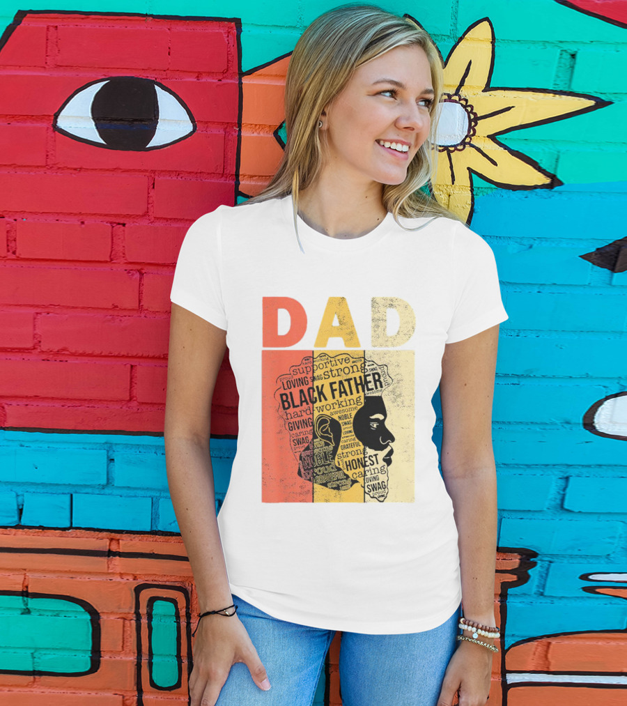 Vintage Black Father Supportive Strong Loving Honest Caring African American Dad T-Shirt