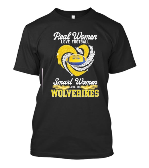 Real Women Love Football Smart Women Love The Wolverines Sparkling Heart Football T-Shirt