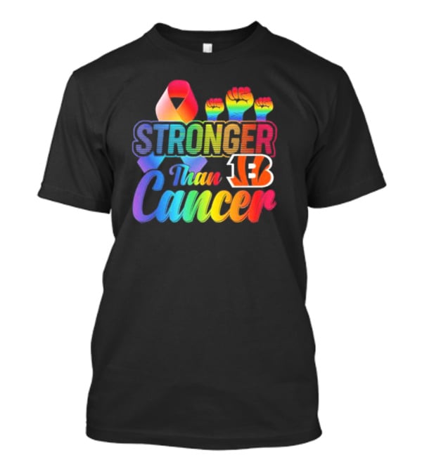 Stronger Than Cancer Cincinnati Bengals NFL Rainbow Ribbon And Fists T-Shirt