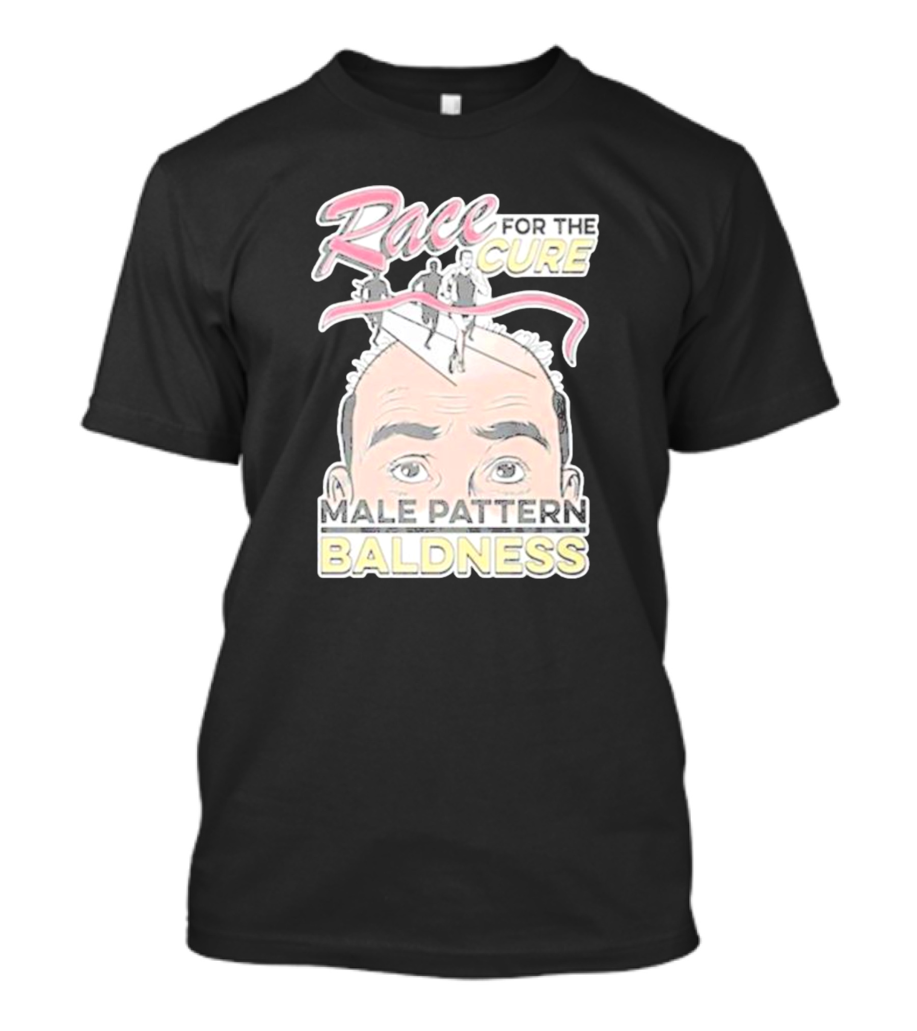 Race For The Cure Male Pattern Baldness T-Shirt
