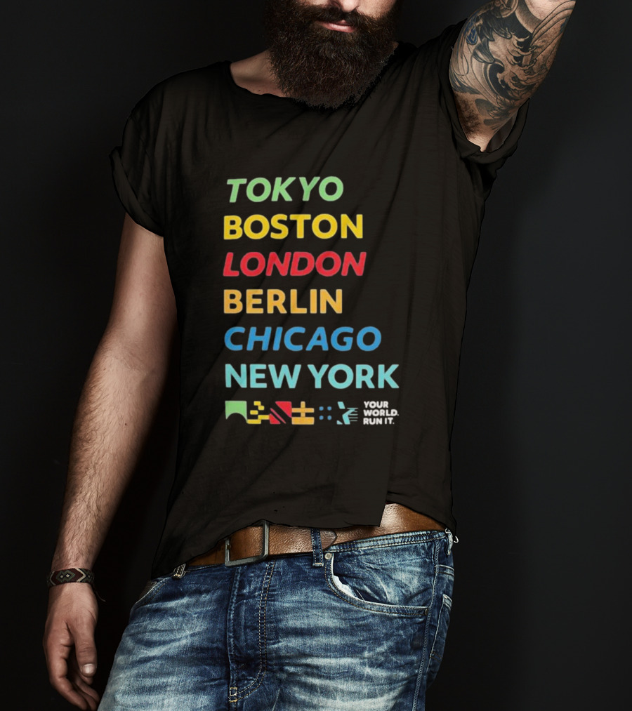 World Marathon Majors Tokyo Boston London Berlin Chicago New York Your World Run It Sportiqe Comfy Tri-blend T-Shirt