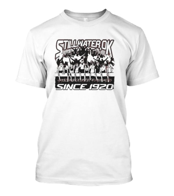 Stillwater OK America's Greatest Homecoming Since 1920 T-Shirt