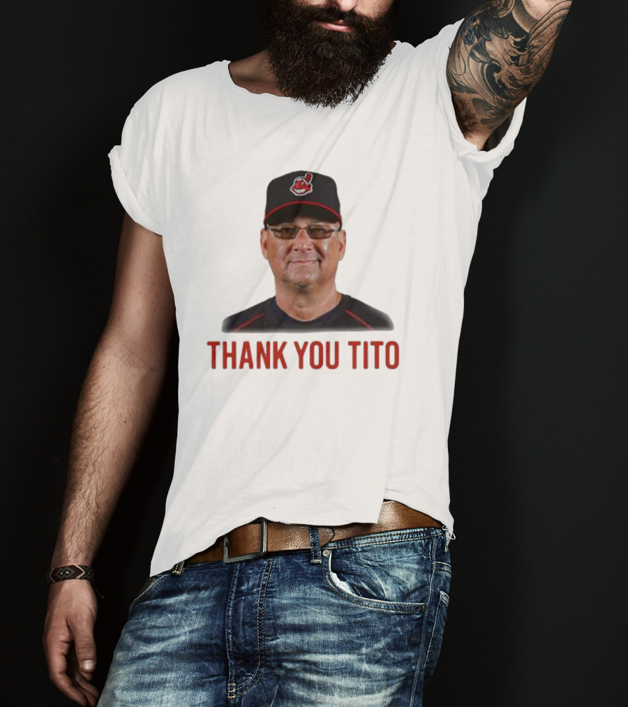 Thank You Tito Terry Francona Farewell Cleveland Indians T-Shirt