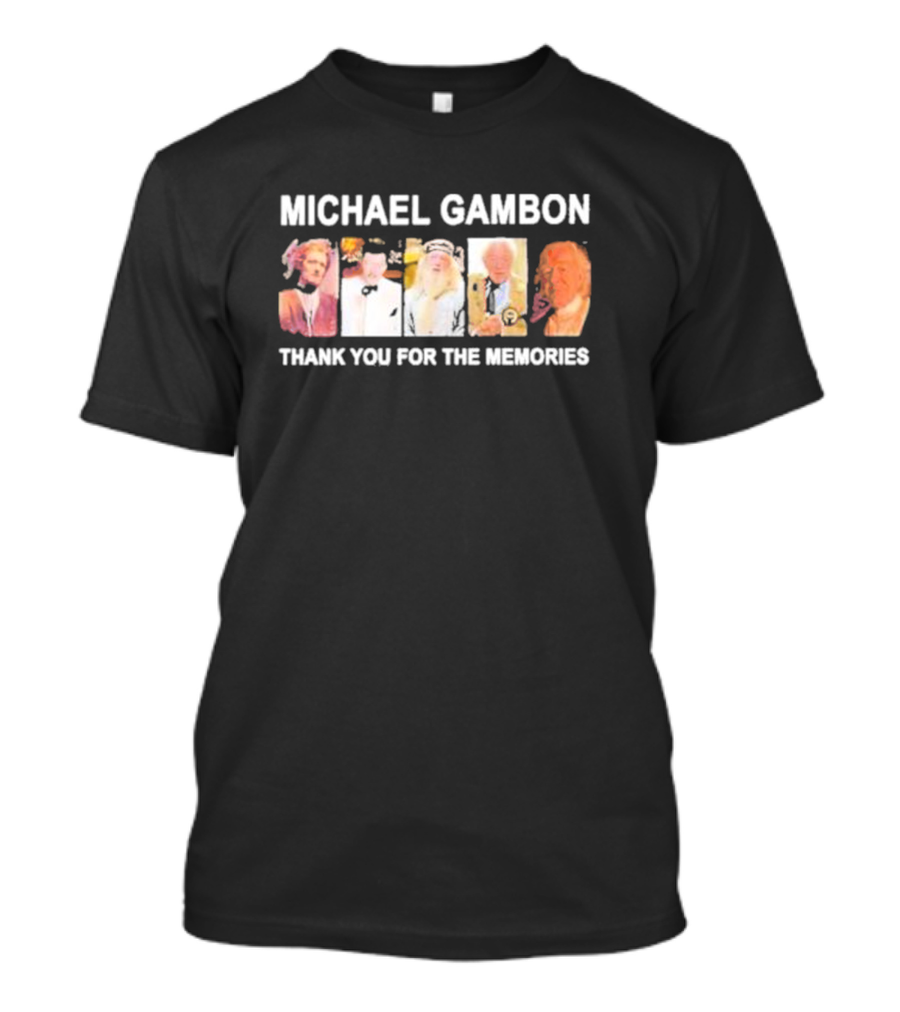 Michael Gambon Thank You For The Memories T-Shirt