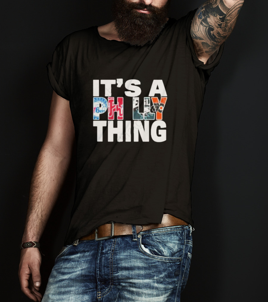 Philadelphia Sports Team Logos It's A Philly Thing T-Shirt
