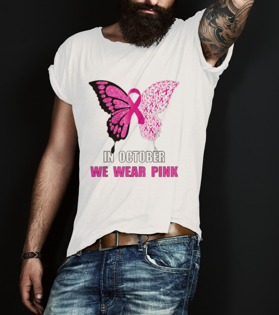 In October We Wear Pink Butterfly Ribbon Breast Cancer Awareness T-Shirt