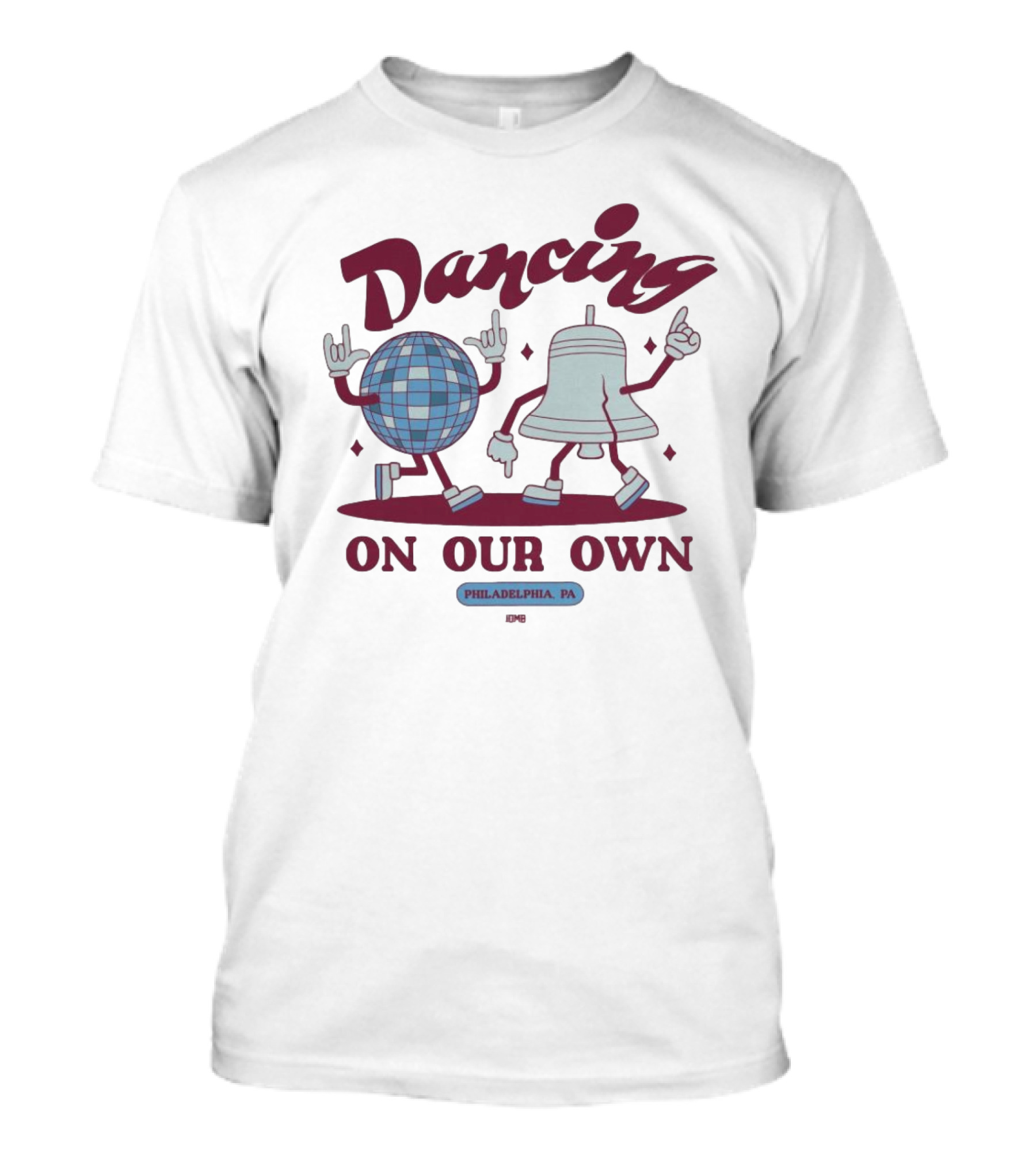 Jomboy Media Dancing On Our Own Philadelphia PA T-Shirt