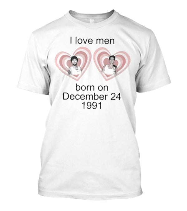 I Love Men Born On December 24 1991 Heart T-Shirt