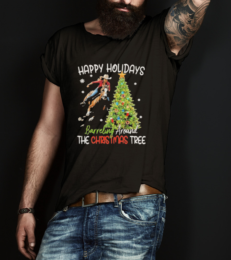 Happy Holidays Cowgirl Barrel Racing Around The Christmas Tree T-Shirt