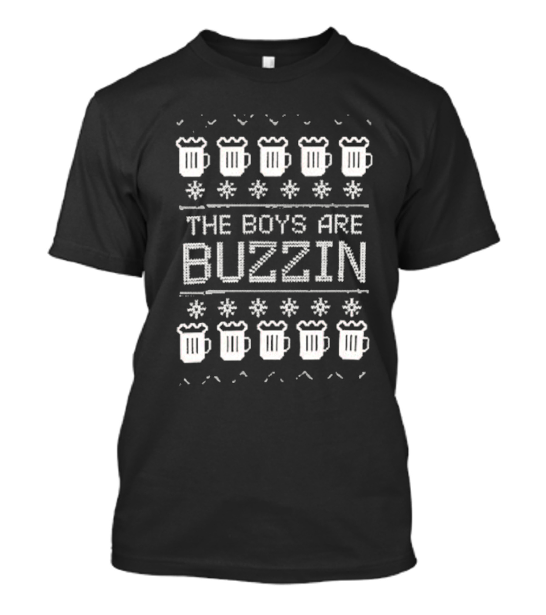 The Boys Are Buzzin Beer Mugs Christmas Snowflakes T-Shirt