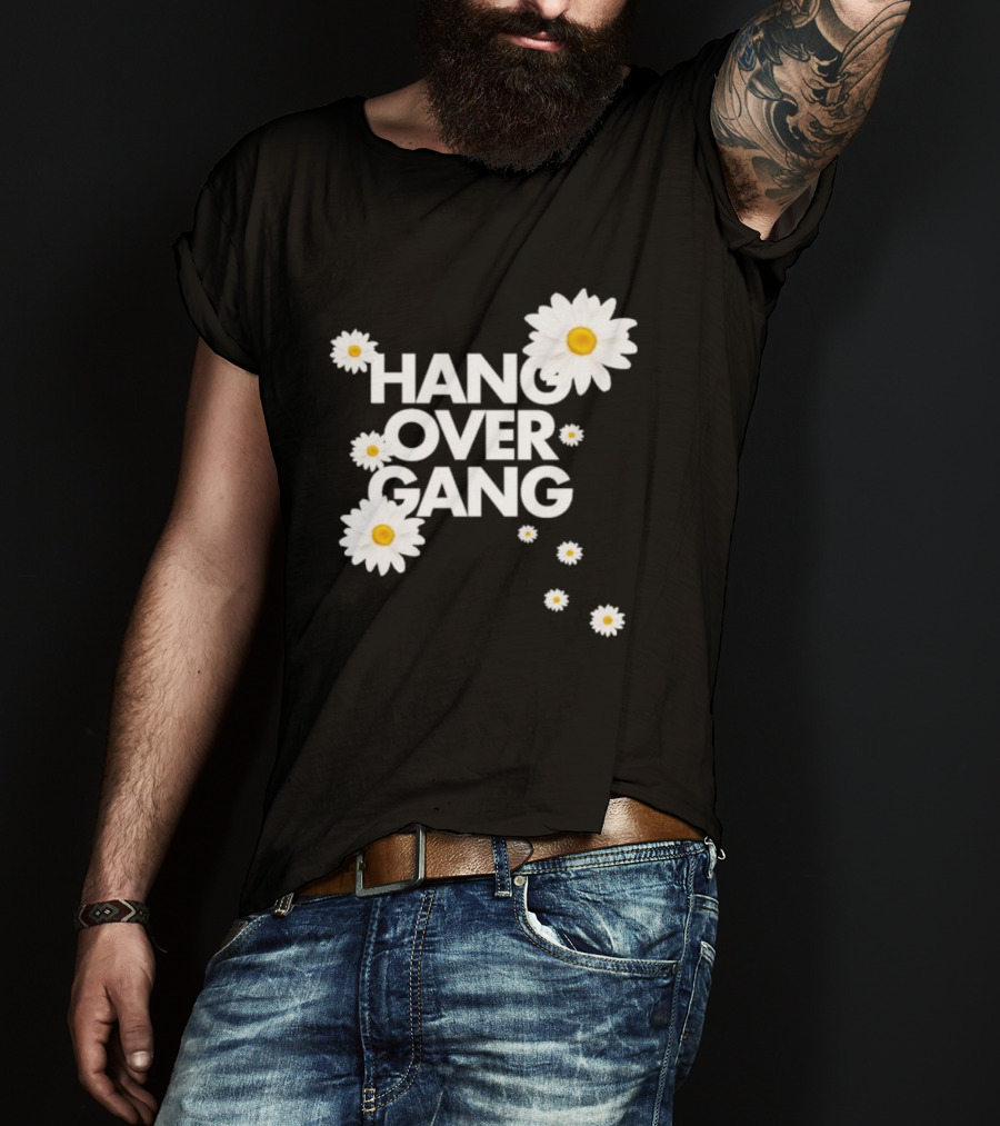 Hang Over Gang Daisy Flowers Vibrant White Blooms T-Shirt