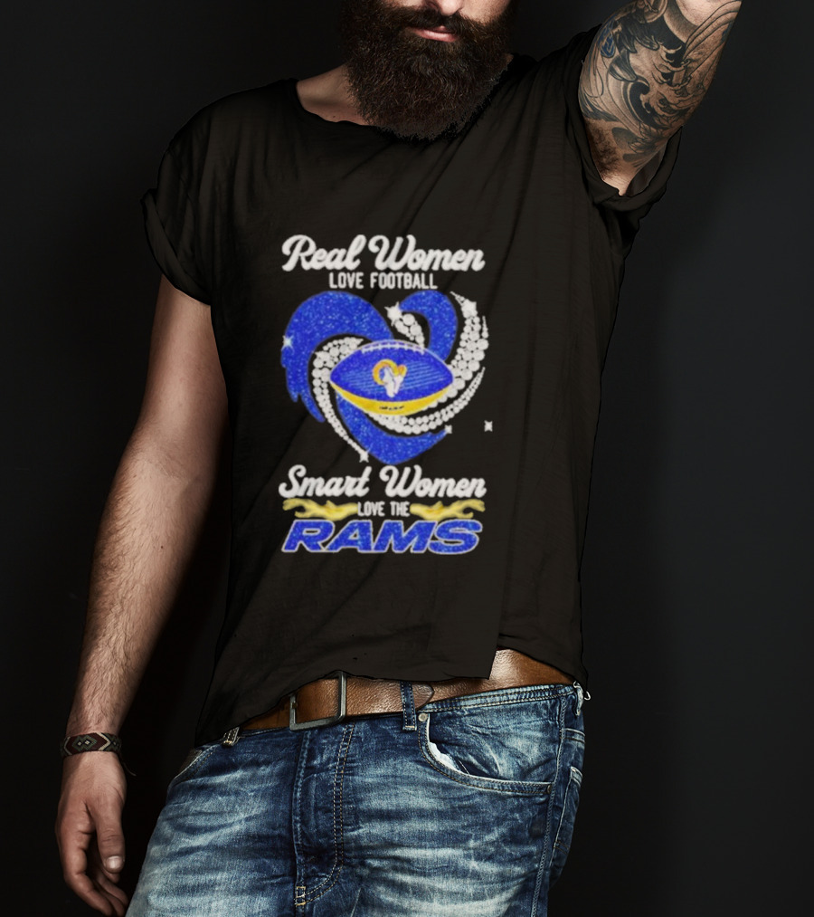 Real Women Love Football Smart Women Love The Rams Diamond Heart T-Shirt
